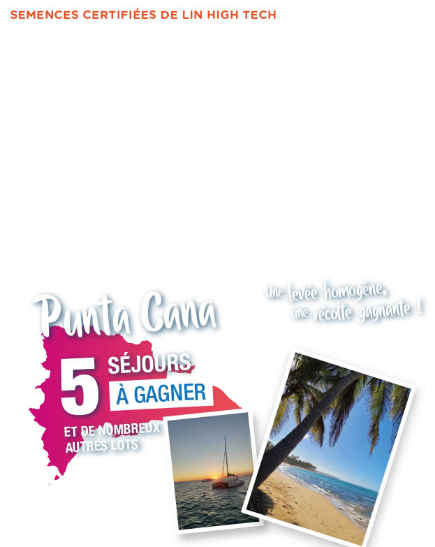 Du 1er septembre 2025 au 2 mai 2026 - Grand Jeu concours 2026 - 5 séjours à Punta Cana à gagner et de nombreux autres lots